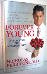Forever Young: for Glowing Wrinkle-Free Skin; N Perricone MD; 351 p. hardcover